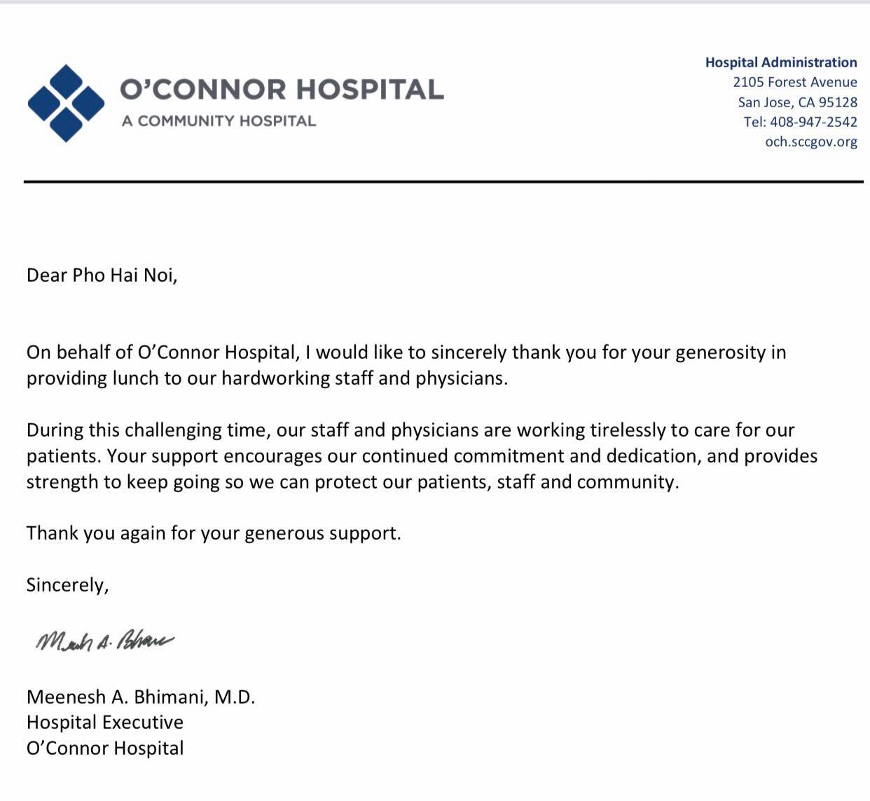 A letter from Dr. Meenesh A. Bhimani, an executive at O'Connor Hospital in San Jose, California, the United States, sent to the Pho Ha Noi team thanking them for providing lunch for the infirmary's staff and physicians.
