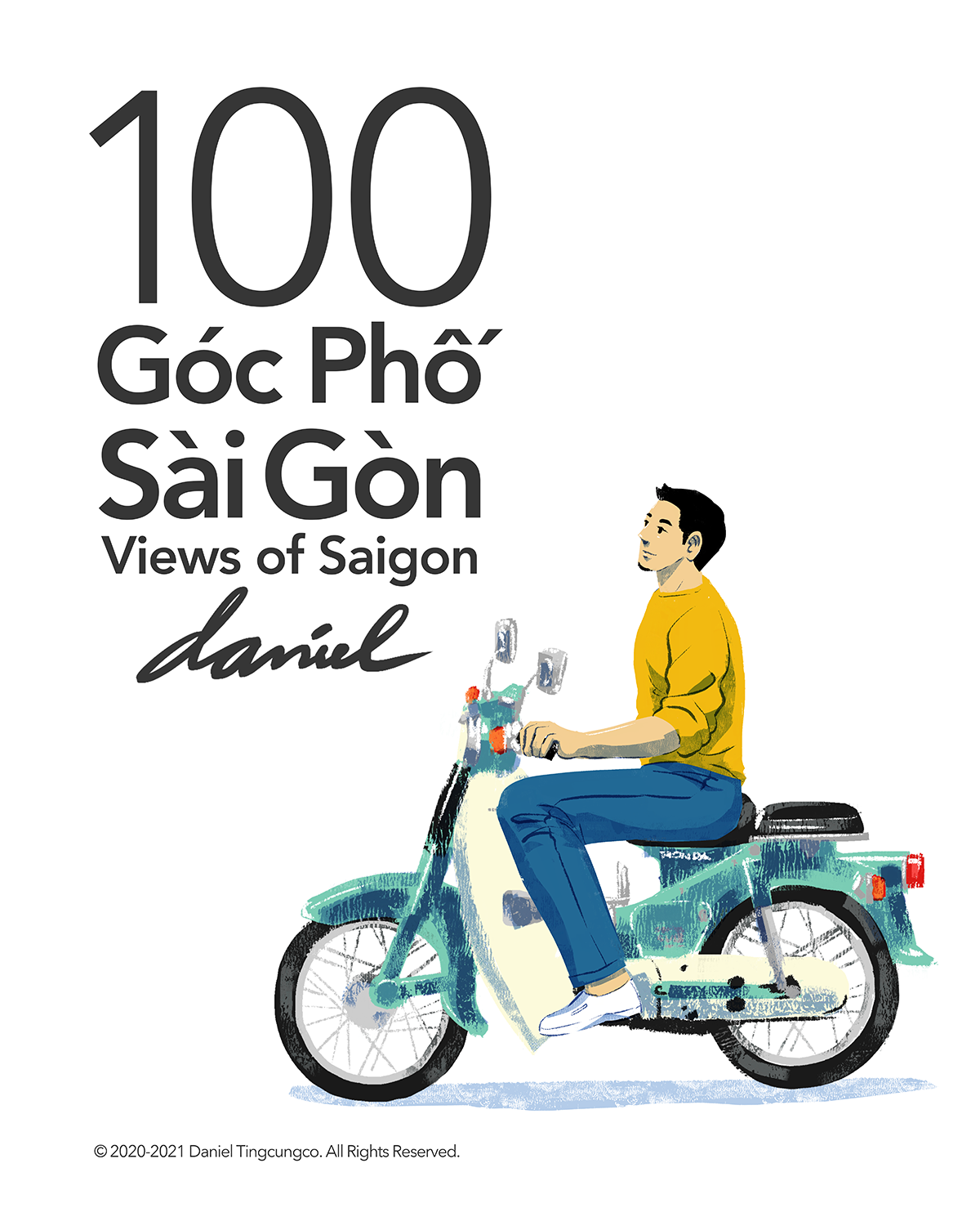 An artwork promoting 100 Views of Saigon by Daniel Ansel Tingcungco