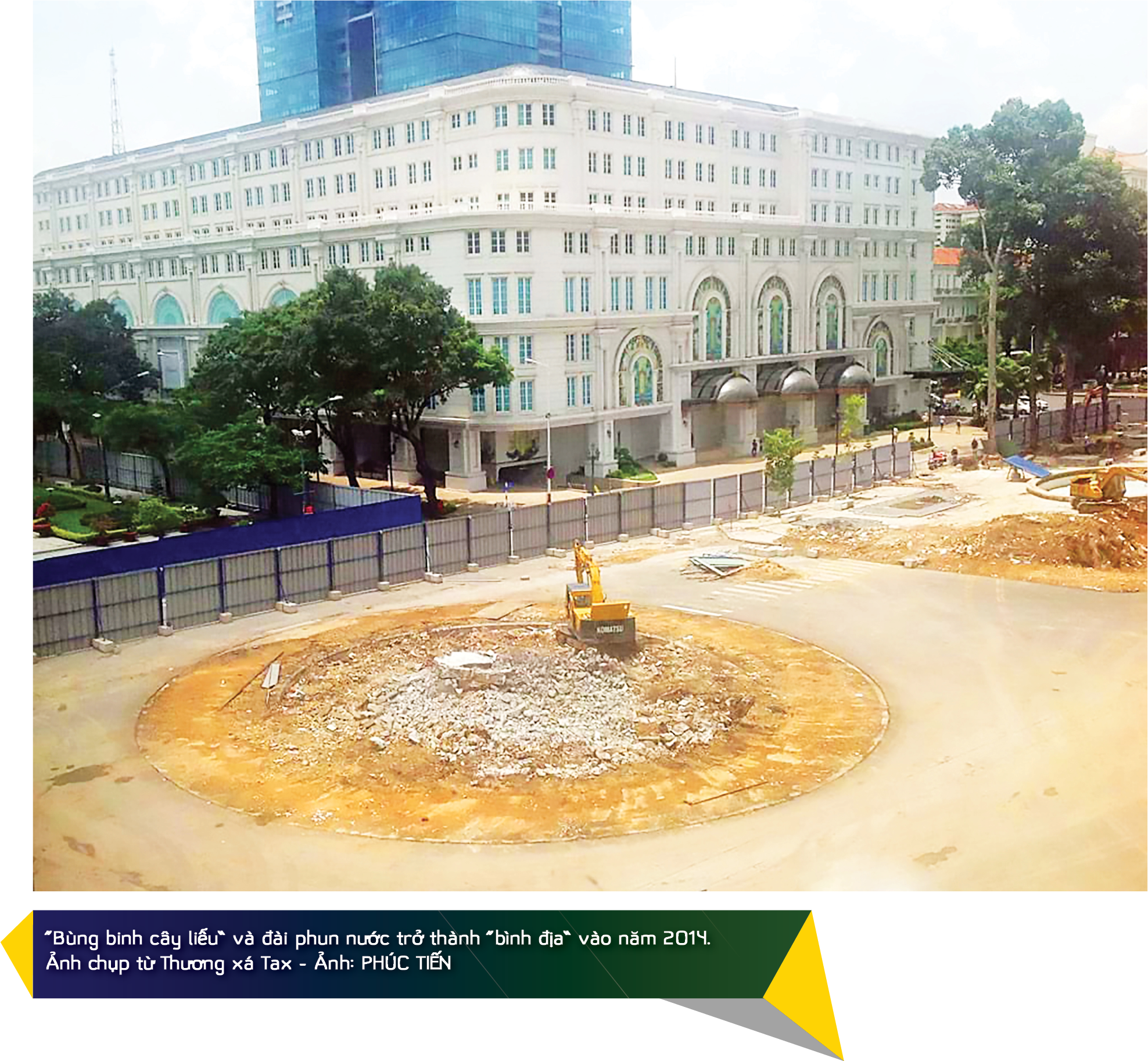 In 2014, the Willow Roundabout was flattened to make way for the construction of a metro system in Ho Chi Minh City. Photo: Phuc Tien / Tuoi Tre